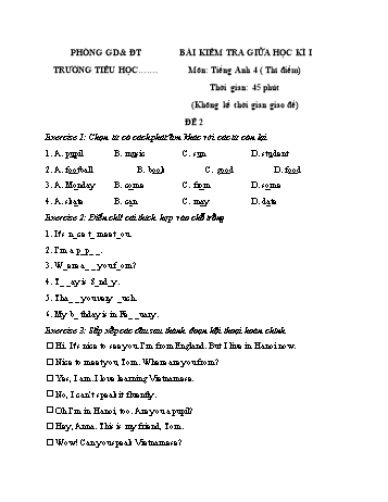 15 Bài kiểm tra giữa học kì I môn Tiếng Anh Lớp 4 (Thí điểm) - Đề 2