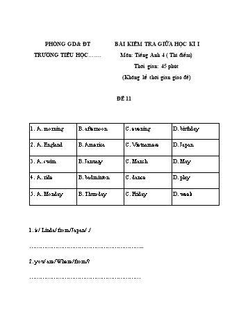 15 Bài kiểm tra giữa học kì I môn Tiếng Anh Lớp 4 (Thí điểm) - Đề 11