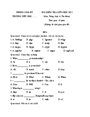 15 Bài kiểm tra giữa học kì I môn Tiếng Anh Lớp 4 (Thí điểm) - Đề 4