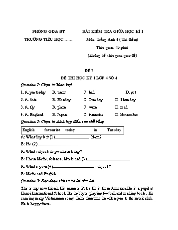 15 Bài kiểm tra giữa học kì I môn Tiếng Anh Lớp 4 (Thí điểm) - Đề 7