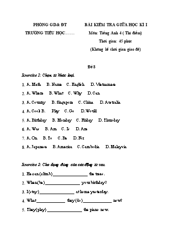 Bài kiểm tra giữa học kì I môn Tiếng Anh Lớp 4 (Thí điểm) - Đề 8