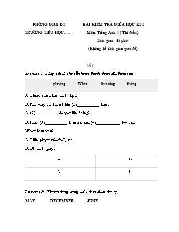 Bài kiểm tra giữa học kì I môn Tiếng Anh Lớp 4 (Thí điểm) - Đề 9