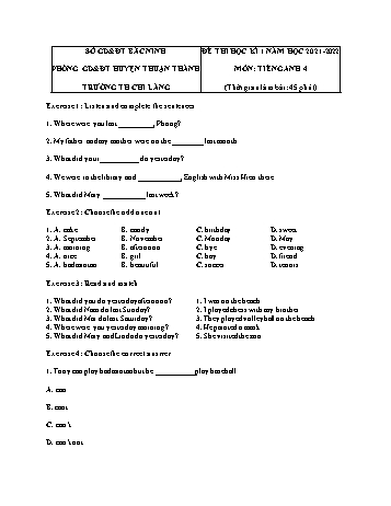 Đề thi học kì 1 năm học 2021-2022 môn Tiếng Anh Lớp 4 - Trường Tiểu học Chi Lăng (Có đáp án)