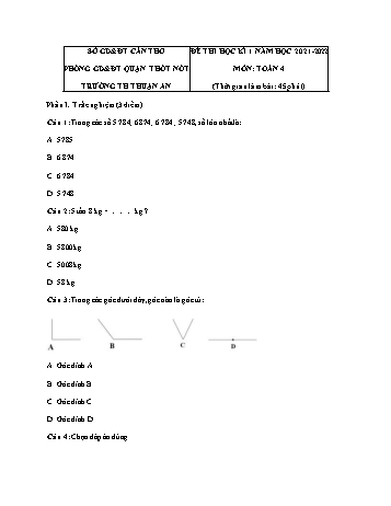 Đề thi học kì 1 năm học 2021-2022 môn Toán Lớp 4 - Trường Tiểu học Thuận An (Có đáp án)