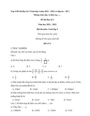 6 Đề thi học kì 2 Toán Lớp 4 - Năm học 2021-2022 (Có đáp án)