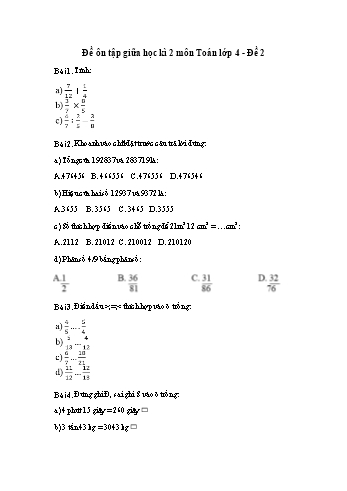 Đề ôn tập giữa học kì 2 Toán Lớp 4 - Đề 2 (Có đáp án và hướng dẫn giải)