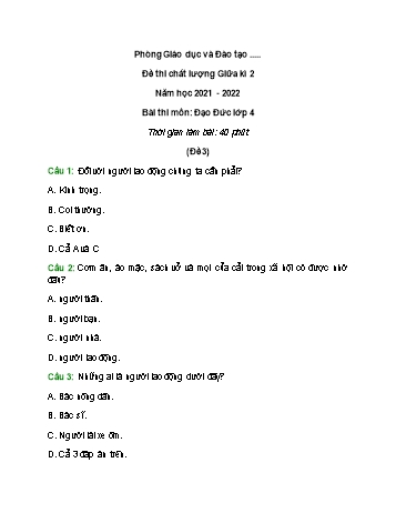 Đề thi chất lượng giữa kì 2 Đạo đức Lớp 4 - Đề 3 - Năm học 2021-2022 (Có đáp án)