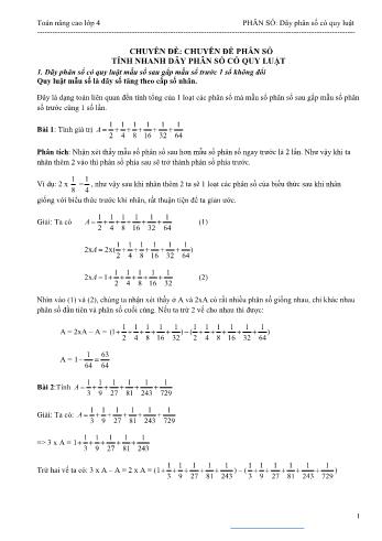 Chuyên đề Toán Lớp 4 - Chuyên đề: Chuyên đề phân số. Tính nhanh dãy phân số có quy luật