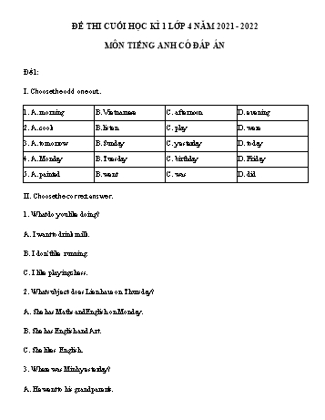 2 Đề thi cuối học kì 1 Tiếng Anh Lớp 4 - Năm học 2021-2022 (Có đáp án)