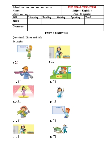 Đề thi cuối học kì 2 Tiếng Anh Lớp 4 - Đề 10 (Có file nghe)