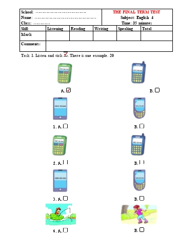 Đề thi cuối học kì 2 Tiếng Anh Lớp 4 - Đề 11 (Có file nghe)