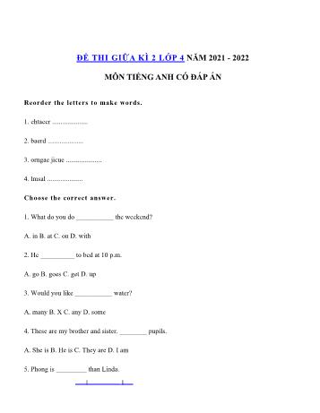 Đề thi giữa kì 2 Tiếng Anh 4 - Năm học 2021-2022 (Có đáp án)