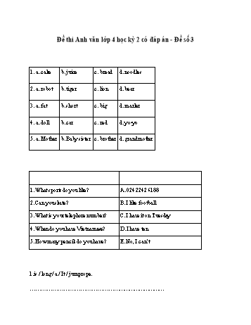 Đề thi học kì 2 Tiếng Anh 4 - Đề số 3 (Có đáp án)