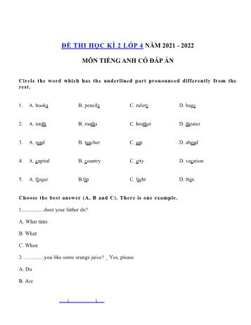 Đề thi học kì 2 Tiếng Anh Khối 4 - Năm học 2021-2022 (Có đáp án)