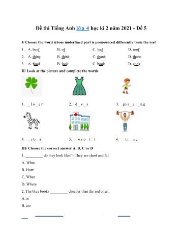 Đề thi học kì 2 Tiếng Anh Lớp 4 - Đề 5 - Năm học 2021-2022 (Có đáp án)