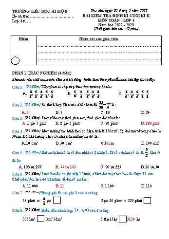 Bài kiểm tra định kì cuối kì II môn Toán Lớp 4 - Năm học 2022-2023 - Trường Tiểu học Ái Mộ B (Có đáp án)