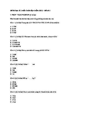 Bộ 3 đề thi học kì 1 môn Toán Lớp 4 - Năm học 2021-2022 (Có đáp án)