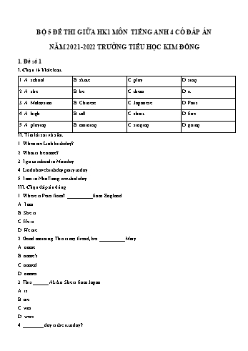 Bộ 5 đề thi giữa học kì 1 môn Tiếng Anh Lớp 4 - Năm học 2021-2022 - Trường Tiểu học Kim Đồng (Có đáp án)