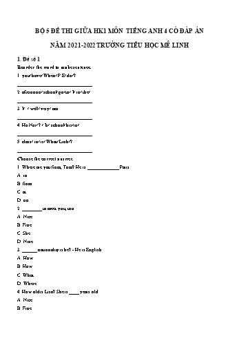 Bộ 5 đề thi giữa học kì 1 môn Tiếng Anh Lớp 4 - Năm học 2021-2022 - Trường Tiểu học Mê Linh (Có đáp án)