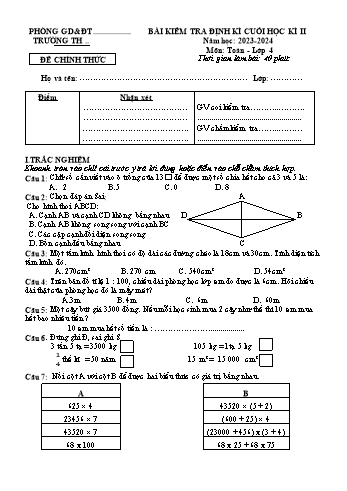 Bài kiểm tra định kì cuối học kì II môn Toán Lớp 4 (Kết nối tri thức và cuộc sống) - Năm học 2023-2024 (Có đáp án)