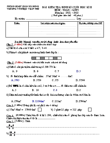 Bài kiểm tra định kì cuối học kì II môn Toán Lớp 4 - Năm học 2021-2022 - Trường Tiểu học Trần Phú (Có đáp án)