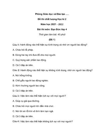 Bộ 5 đề thi chất lượng học kì 2 môn Đạo đức Lớp 4 - Năm học 2021-2022 (Có đáp án)
