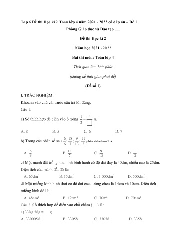 Bộ 6 đề thi học kì 2 môn Toán Lớp 4 - Năm học 2021-2022 (Có đáp án)