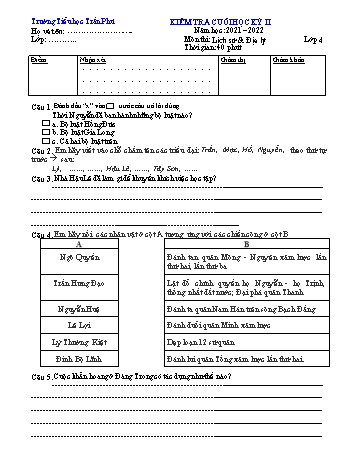 Đề kiểm tra cuối học kỳ II môn Lịch sử & Địa lý Lớp 4 - Năm học 2021-2022 - Trường Tiểu học Trần Phú (Có đáp án)