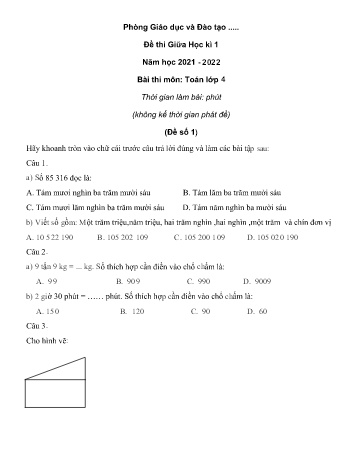 Tổng hợp 21 đề thi giữa học kì 1 môn Toán Lớp 4 - Năm học 2021-2022