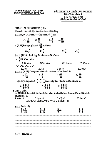 Bài kiểm tra chất lượng học kì II môn Toán Lớp 4 - Năm học 2021-2022 - Trường Tiểu học Hiệp Hòa (Có đáp án)