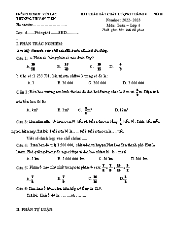 Bài khảo sát chất lượng tháng 4 môn Toán Lớp 4 - Năm học 2022-2023 - Trường Tiểu học Văn Tiến (Có đáp án)