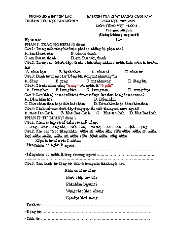 Bài kiểm tra chất lượng cuối năm môn Tiếng Việt Lớp 4 - Năm học 2021-2022 - Trường Tiểu học Tam Hồng 2