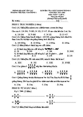 Bài kiểm tra chất lượng tháng 4 môn Toán Lớp 4 - Năm học 2021-2022 - Trường Tiểu học Tam Hồng 2