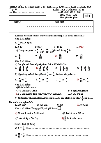 Đề kiểm tra cuối học kì II môn Toán Lớp 4 - Năm học 2023-2024 - Trường Tiểu học 1 Thị trấn Mỏ Cày - Đề 1 (Có đáp án)