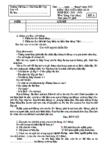 Đề kiểm tra giữa học kì II môn Tiếng Việt Lớp 4 (Đọc) - Năm học 2021-2022 - Trường Tiểu học 1 Thị trấn Mỏ Cày - Đề 1 (Có đáp án)
