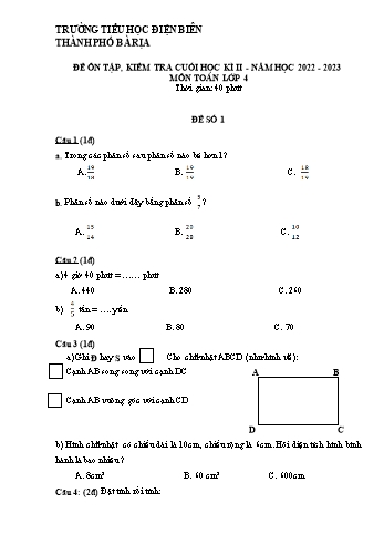 Đề ôn tập kiểm tra cuối học kì II môn Toán Lớp 4 - Năm học 2022-2023 - Trường Tiểu học Điện Biên - Đề số 1